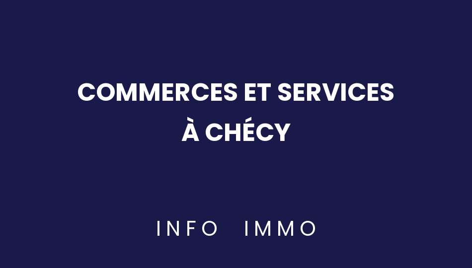 commerces-et-services-a-checy